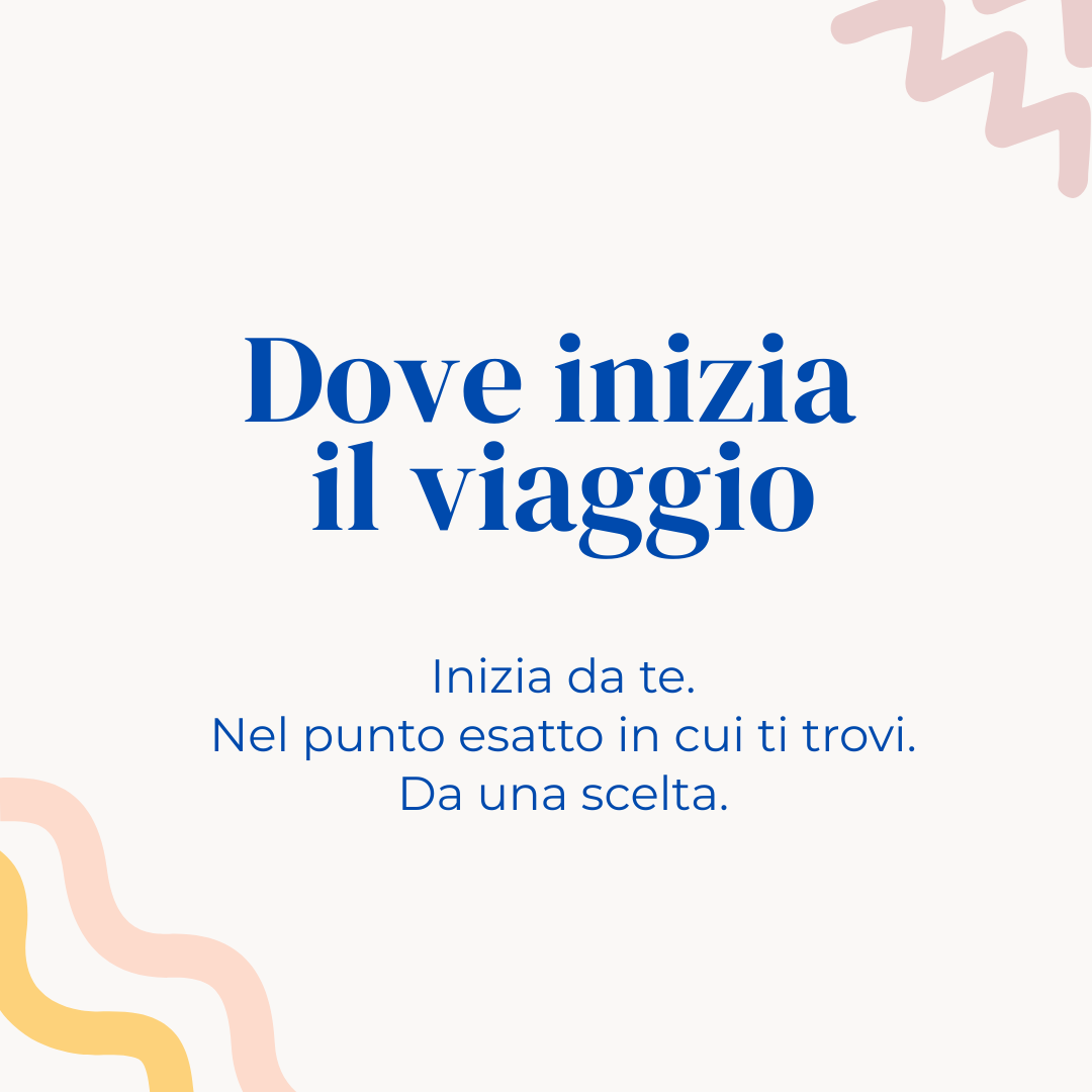 Dove inizia il viaggio